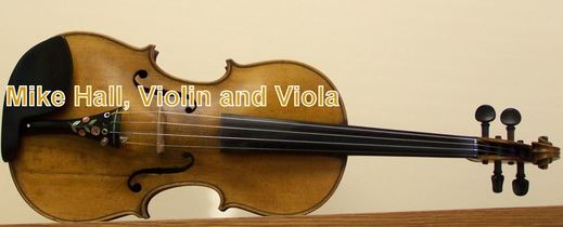 Mike Hall Violin (and viola)